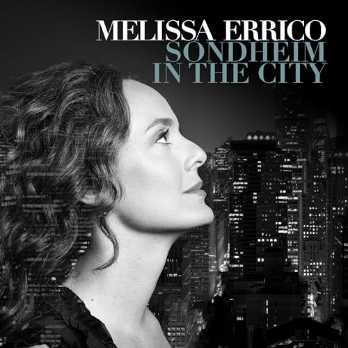 Melissa Errico/Stephen Sondheim - Sondheim In The City ((CD))