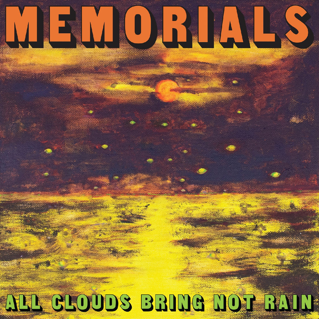 Memorials - All Clouds Bring Not Rain (Citrus Orange Vinyl) ((Vinyl))