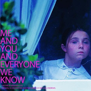 Michael Andrews - Me and You and Everyone We Know OST ((CD))
