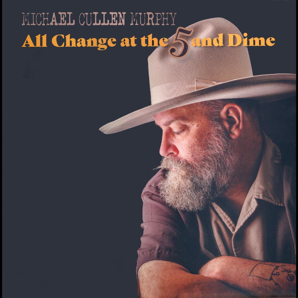 Michael Cullen Murphy - All Change At The 5 & Dime ((CD))