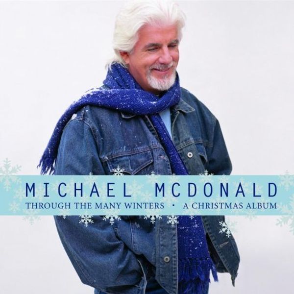 Michael Mcdonald - Through the Many Winters: A Christmas Album ((CD))