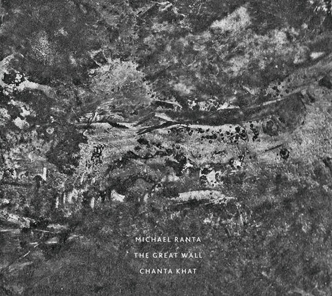 MICHAEL RANTA - The Great Wall / Chanta Khat ((CD))