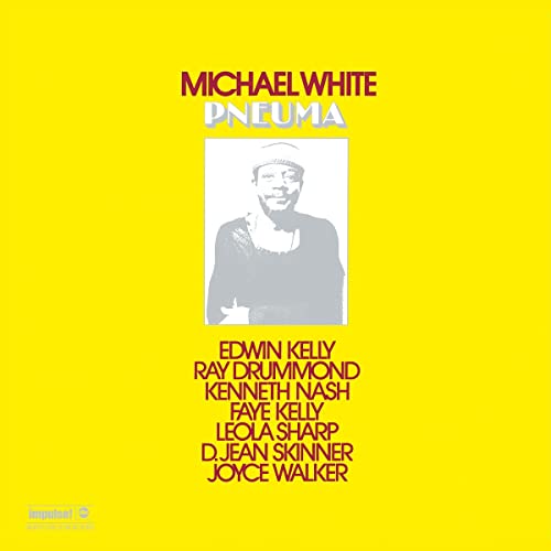 Michael White - Pneuma [LP] ((Vinyl))