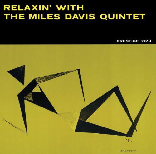 Milers Davis - Relaxin' with the Miles Davis Quintet (Remastered, Reissue) ((CD))