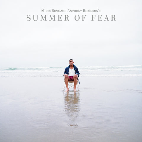 Miles Benjamin Anthony Robinson - Summer Of Fear ((Vinyl))