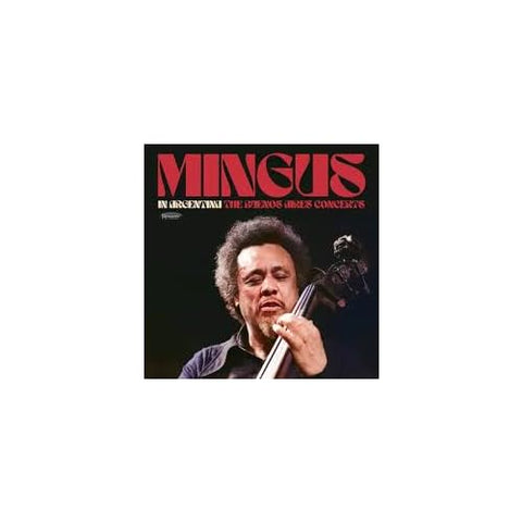 MINGUS,CHARLES - In Argentina: The Buenos Aires Concerts (Rsd 4.12.25) ((Vinyl))