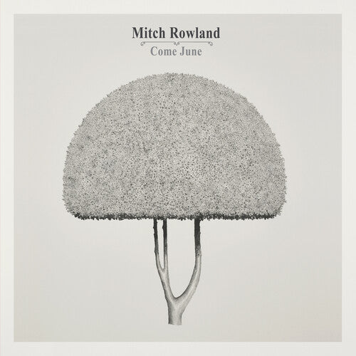 Mitch Rowland - Come June (IEX) (Colored Vinyl, Yellow, Indie Exclusive) ((Vinyl))