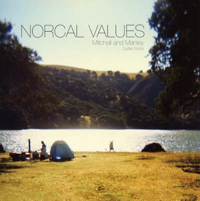 MITCHELL AND MANLEY - Norcal Values ((Vinyl))