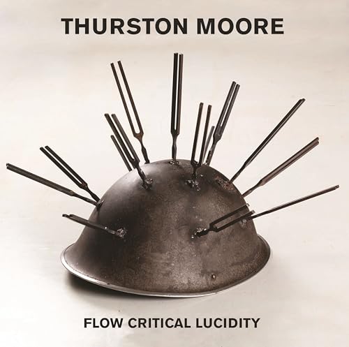 Moore, Thurston - Flow Critical Lucidity ((Cassette))