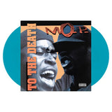 M.O.P. - To The Death (Limited Edition, Turquoise Colored Vinyl) (2 Lp's) ((Vinyl))