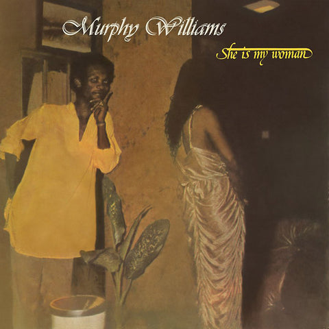 MURPHY WILLIAMS - She Is My Woman ((Vinyl))