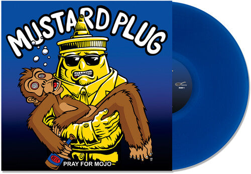 Mustard Plug - Pray for Mojo: 25th Anniversary Edition [Explicit Content] (Colored Vinyl, Blue, Bonus Track) ((Vinyl))
