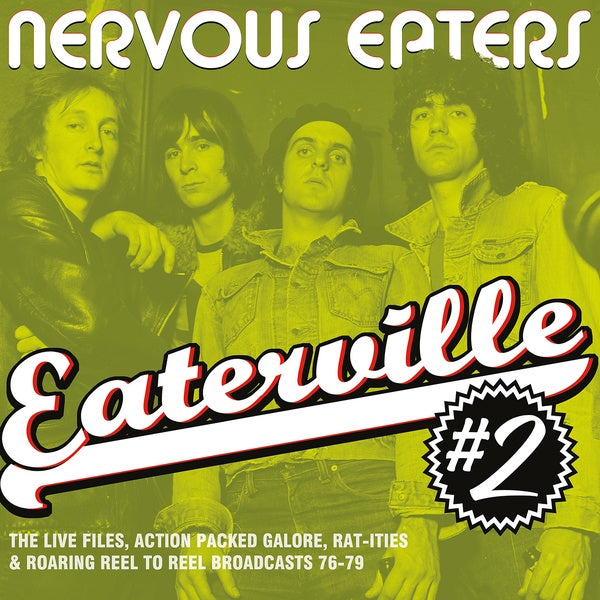 NERVOUS EATERS - Eaterville #2: The Live Files, Action Packed Galore, Rat-ities & Roaring Reel to Reel Broadcasts 76-79 ((CD))