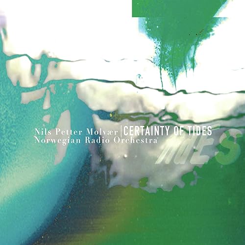Nils Petter Molvær & Norwegian Radio Orchestra - Certainty of Tides ((CD))