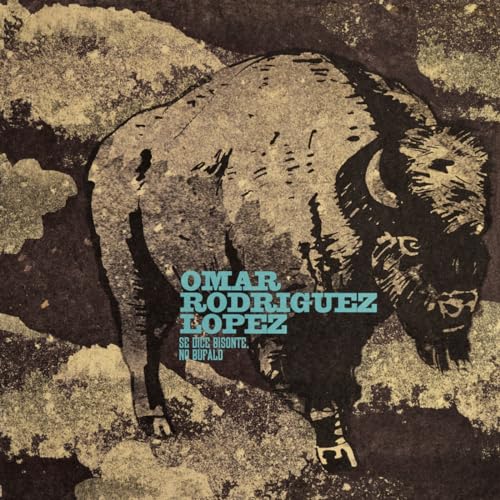 Omar Rodríguez-López - Se Dice Bisonte, No Bùfalo ((Vinyl))