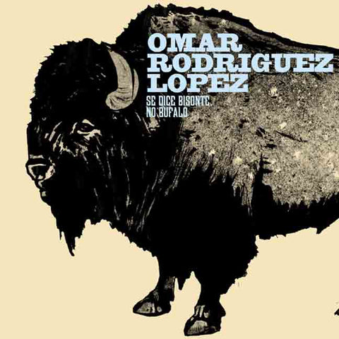 Omar Rodriguez Lopez - Se Dice Bisonte, No Bufalo ((CD))