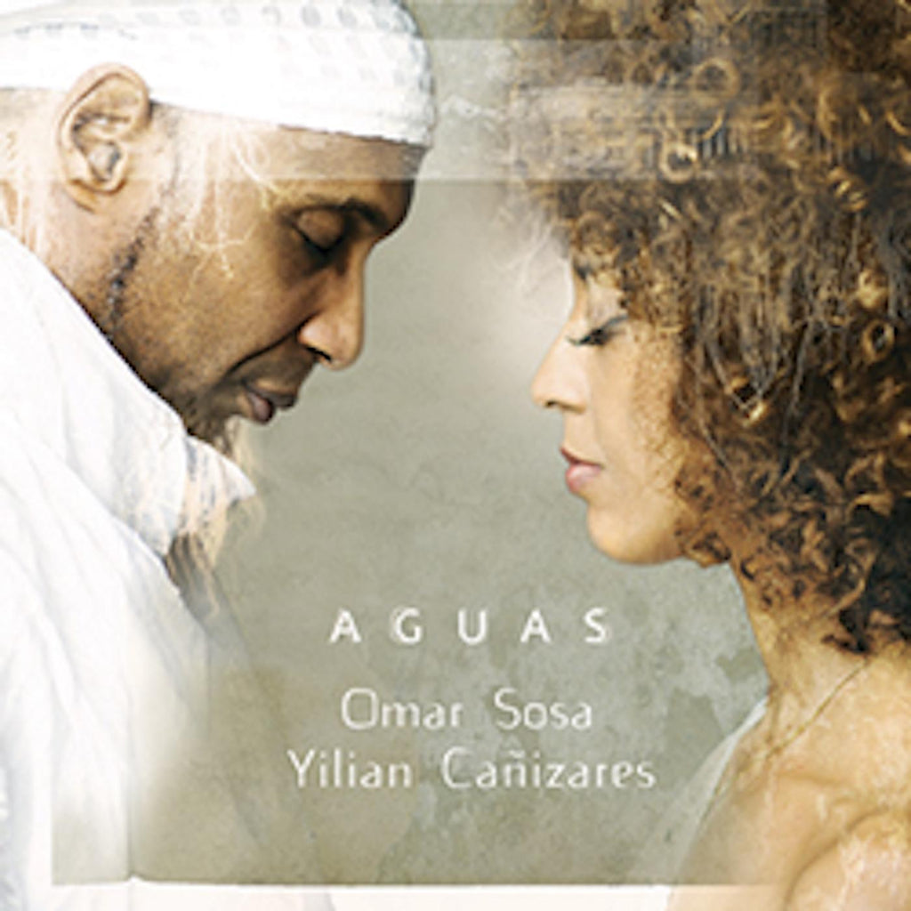Omar & Yilian Canizares Sosa - Aguas ((CD))