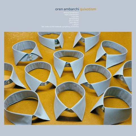 Oren Ambarchi - Quixotism (10Th Anniversary Remaster) ((CD))
