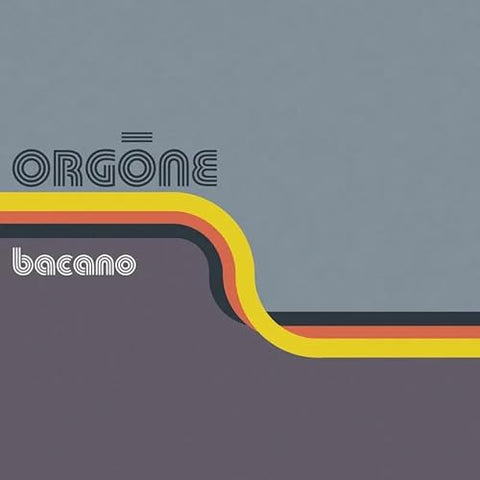 Orgone - Bacano (Rsd) Orange ((Vinyl))