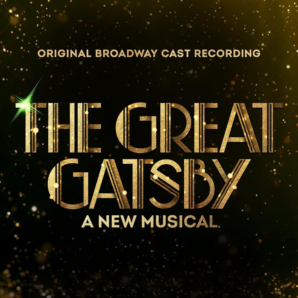 Original Broadway Cast - The Great Gatsby: A New Musical (Original Broadway Cast Recording) ((CD))