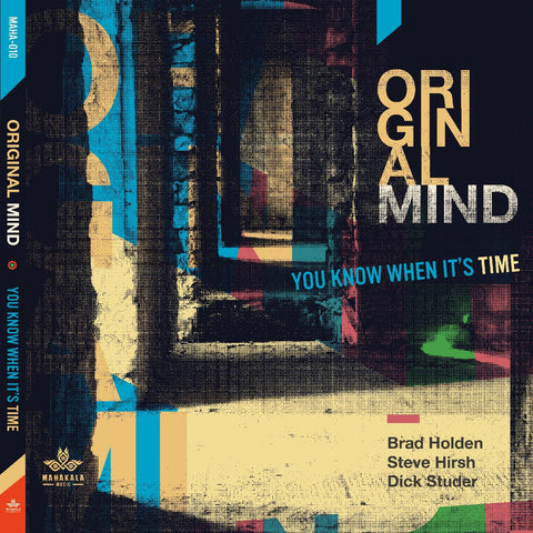 Original Mind - You Know When It's Time ((CD))