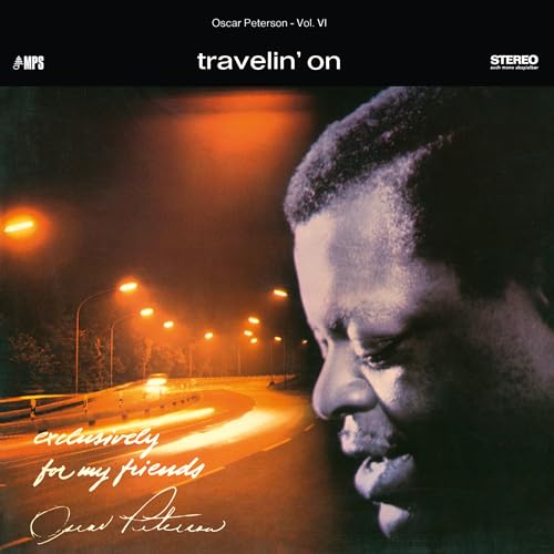 Oscar Peterson Trio - Travelin' On (Exclusively For My Friends Vol. 6) (Lp) ((Vinyl))