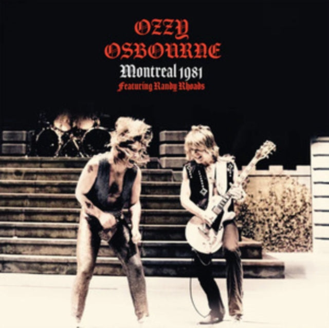 Ozzy Osbourne - Montreal 1981 (Featuring Randy Rhoads) [Import] (())