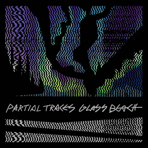 Partial Traces - Glass Beach ((Vinyl))