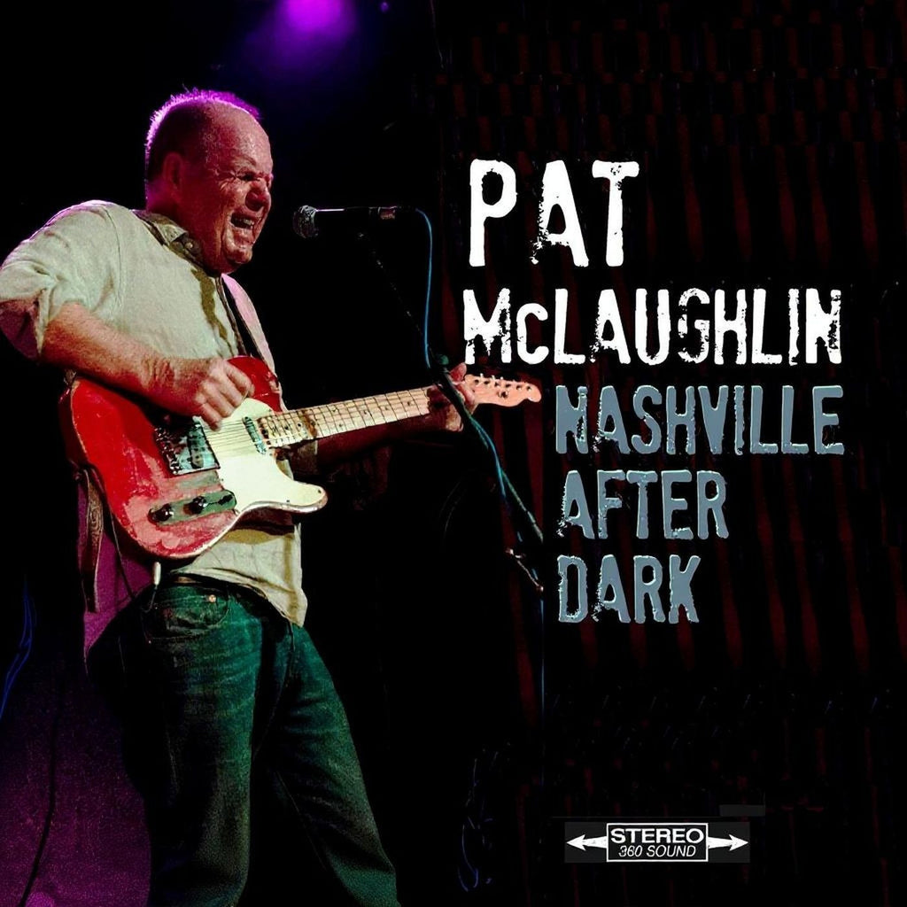 Pat Mclaughlin - Nashville After Dark ((CD))