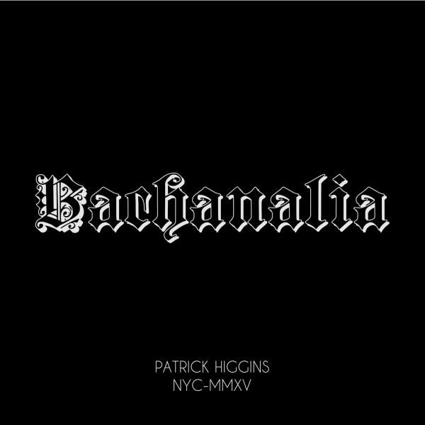 Patrick Higgins - Bachanalia ((CD))