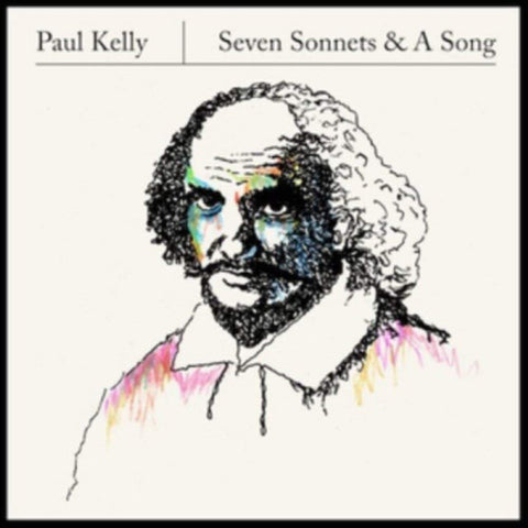 Paul Kelly - Seven Sonnets & A Song ((CD))