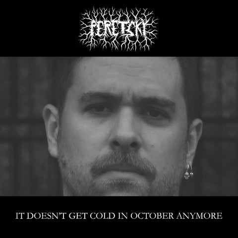 Peretsky - It Doesn'T Get Cold In October Anymore ((CD))