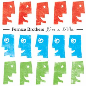 Pernice Brothers - Live A Little ((CD))