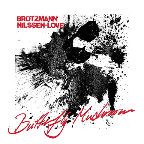 PETER BROTZMANN & PAAL NILSSEN-LOVE - Butterfly Mushroom ((CD))