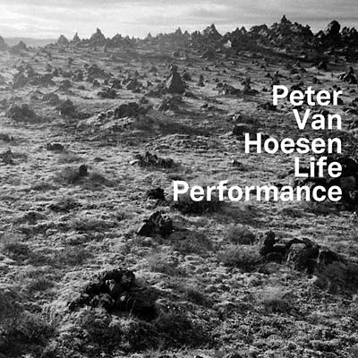 PETER VAN HOESEN - Life Performance ((CD))