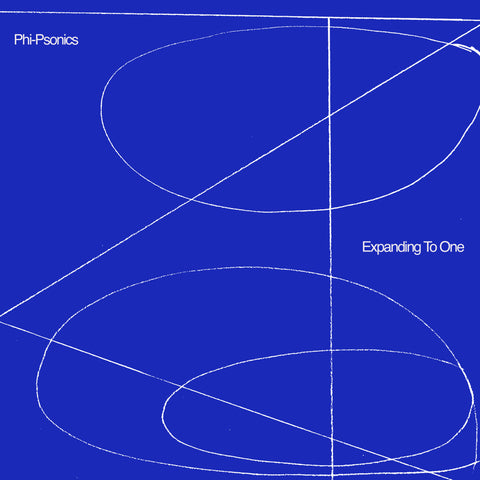 Phi-Psonics - Expanding To One ((Vinyl))