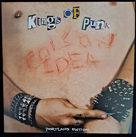 Poison Idea - Kings of Punk (2024 Remastered Pressing, 180 Gram Vinyl) [Explicit Content] ((Vinyl))