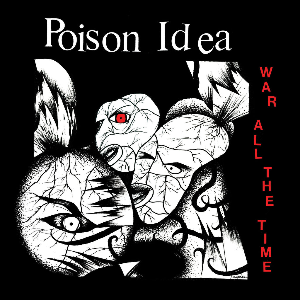 Poison Idea - War All The Time ((Vinyl))