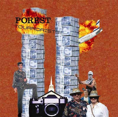 POREST - Tourrorists! ((CD))
