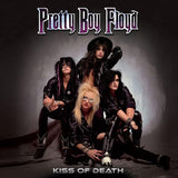 PRETTY BOY FLOYD - Kiss Of Death (Limited Edition, Purple Marble Colored Vinyl) ((Vinyl))