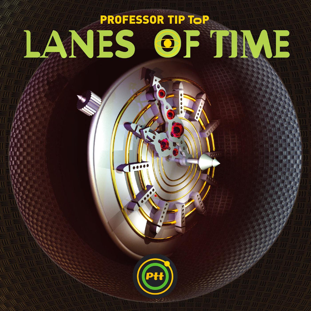 Professor Tip Top - Lanes of time ((CD))