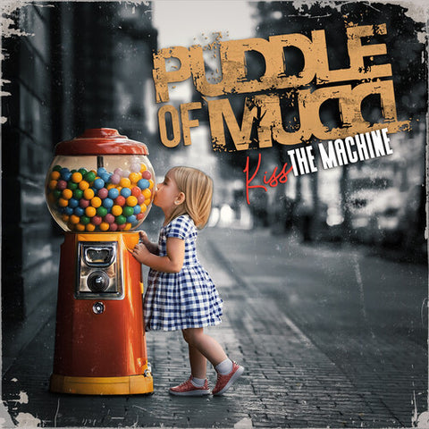 Puddle Of Mudd - Kiss The Machine ((CD))