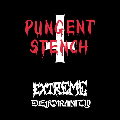 Pungent Stench - Extreme Deformity ((CD))