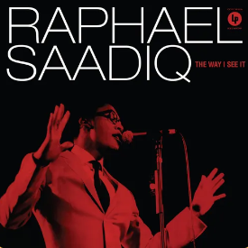 Raphael Saadiq - Way I See It (RSD 4.22.23) ((Vinyl))