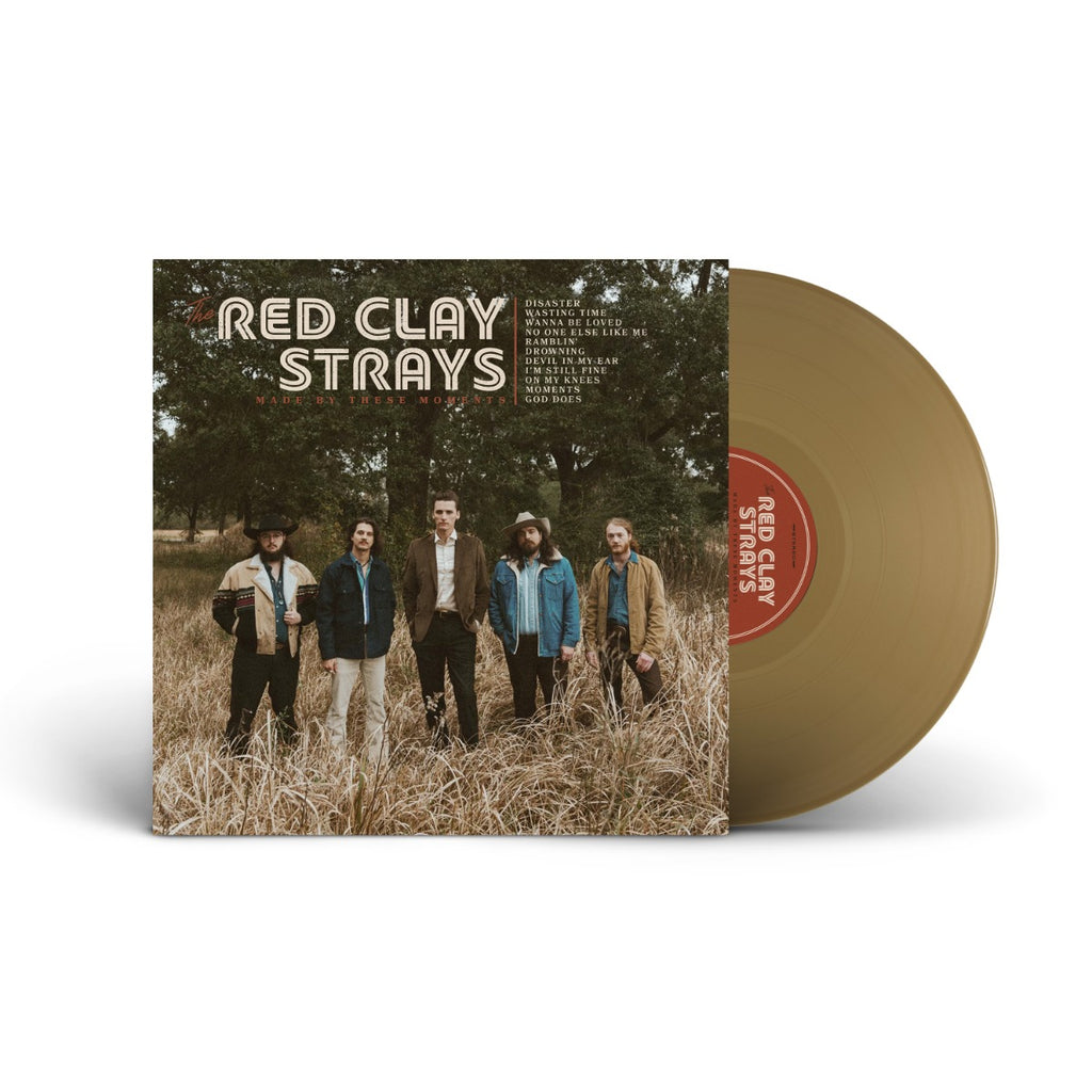 Red Clay Strays - Made By These Moments (Colored Vinyl, Gold, Gatefold LP Jacket) ((Vinyl))