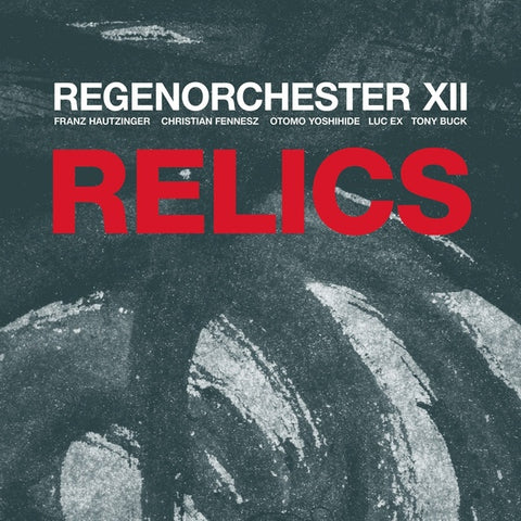 REGENORCHESTER XII - Relics ((CD))
