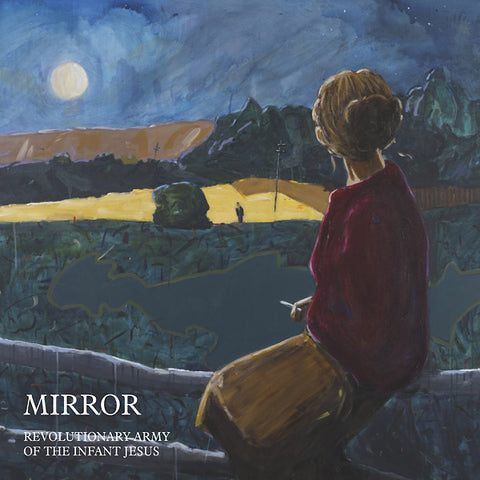 REVOLUTIONARY ARMY OF THE INFANT JESUS - Mirror ((Vinyl))