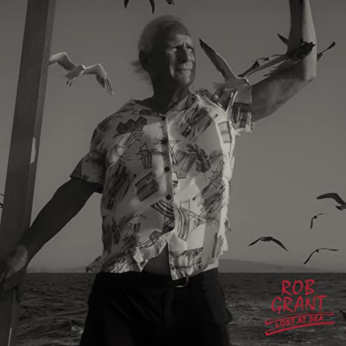 Rob Grant - Lost At Sea [LP] ((Vinyl))