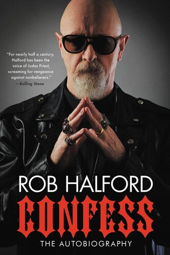 Rob Halford - Confess: The Autobiography (Trade Paperback) ((Book))