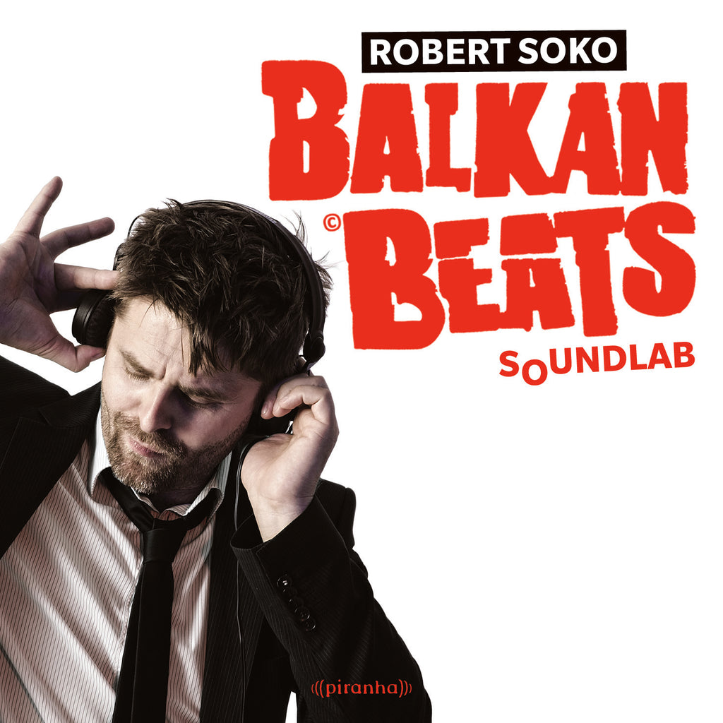 Robert Soko - BalkanBeats SoundLab ((CD))